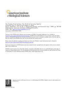 The Twenty-First Century: The World at Carrying Capacity Author(s): Gary W. Barrett and Eugene P. Odum Source: BioScience, Vol. 50, No. 4, Integrating Ecology and Economics (Apr., 2000), pp[removed]