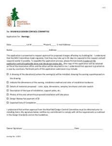 1 of 2  To: MUIRFIELD DESIGN CONTROL COMMITTEE Application for: Awnings  Date: _____________ Lot #: __________ Phase #_____ E-mail Address: _________________________