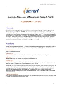 AMMRF Access Policy | Version June[removed]Australian Microscopy & Microanalysis Research Facility ACCESS POLICY – June[removed]PREAMBLE
