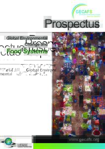 Prospectus Global Environmental Change and Food Systems