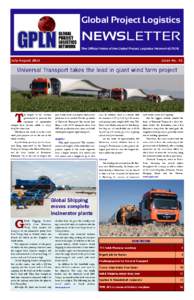 Global Project Logistics  NEWSLETTER The Official Voice of the Global Project Logistics Network (GPLN)  July-August 2014