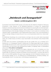 Mauthausen Komitee Österreich | Österreichische Lagergemeinschaft Mauthausen | Comité International de Mauthausen  „Steinbruch und Zwangsarbeit“ Gedenk- und Befreiungsfeiern 2015 Das Mauthausen Komitee Österreich