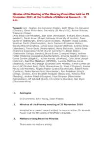 Steering Committee Meeting – MinutesMinutes of the Meeting of the Steering Committee held on 19 November 2011 at the Institute of Historical Research – 11