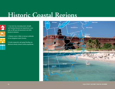 James River / Dry Tortugas National Park / Jamestown /  Virginia / Outer Banks / Jamestown /  Rhode Island / Snake River / National Park Service / Chesapeake Bay / Salmon / Geography of the United States / United States / Colonial Virginia