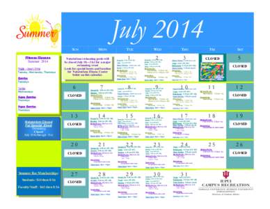 July 2014 SUN Fitness Classes Summer 2014 Yoga –noon time Tuesday, Wednesday, Thursdays