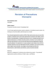 Pharmaceuticals and Medical Devices Agency This English version is intended to be a reference material to provide convenience for users. In the event of inconsistency between the Japanese original and this English transl