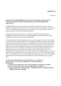 [removed]Submission by Copydan BilledKunst, Denmark, on the Consultation in preparation of a Commission report on the implementation and effect of the Resale Right Directive[removed]EC) Copydan BilledKunst is a Danis