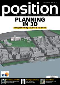 February/March 2012 – No. 57  The Australasian magazine of surveying, mapping & geo-information Planning in 3D