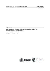 Food and Agriculture Organization / Food safety / Immunotoxins / Organochlorides / Persistent organic pollutants / Methylmercury / Polychlorinated dibenzodioxins / Omega-3 fatty acid / Joint FAO/WHO Expert Committee on Food Additives / Food and drink / Medicine / Health