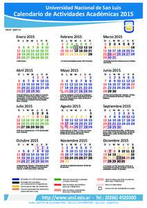 Universidad Nacional de San Luis  Calendario de Actividades Académicas 2015 RR Nº Enero 2015