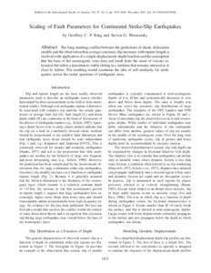 Bulletin of the Seismological Society of America, Vol. 97, No. 6, pp. 1833–1840, December 2007, doi: Scaling of Fault Parameters for Continental Strike-Slip Earthquakes by Geoffrey C. P. King and St