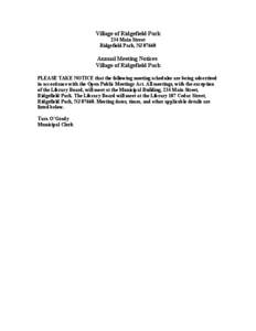 Village of Ridgefield Park 234 Main Street Ridgefield Park, NJ[removed]Annual Meeting Notices Village of Ridgefield Park