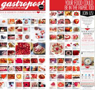 your food could  your mission completed: we ❤ red For Valentine’s Day, we asked you to show some love for food in the colour of red. Gastroposters took our cue for this hue and ran with it, posting a dazzling display