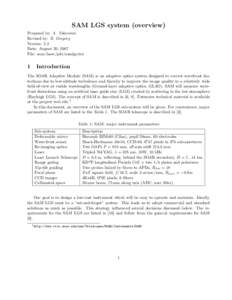 SAM LGS system (overview) Prepared by: A. Tokovinin Revised by: B. Gregory Version: 2.2 Date: August 20, 2007 File: soar/laser/pdr/samlgs.tex