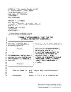 JAMES S. TYRE, State Bar Number[removed]LAW OFFICES OF JAMES S. TYRE[removed]Jefferson Blvd., #512 Culver City, CA[removed][removed]Fax[removed]