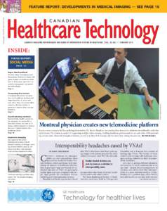 FEATURE REPORT: DEVELOPMENTS IN MEDICAL IMAGING — SEE PAGE 16  VOL. 20, NO. 1 FEBRUARY 2015