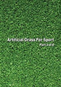 Cricket equipment / Artificial turf / Water conservation / Grass / Tennis court / Cricket pitch / Baseball field / Turf management / FieldTurf / Sports / Cricket / Sports rules and regulations