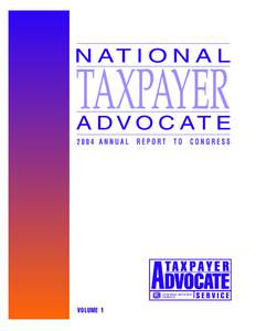 Taxation in the United States / Government / Income distribution / Internal Revenue Service / Office of the Taxpayer Advocate / Income tax in the United States / Alternative minimum tax / Form / Tax noncompliance / Offer in compromise / IRS tax forms / Tax protester statutory arguments