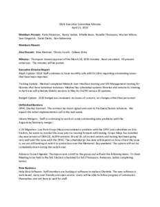   SDLN Executive Committee Minutes   April 15, 2010     Members Present:  Patty Andersen,  Nancy Sabbe,  Ethelle Bean,  Ronelle Thompson, Warren Wilson,  Sam Gingerich,  David Gleim,  Dan