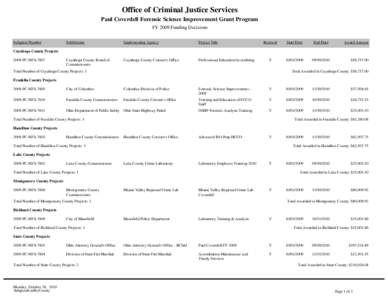 Office of Criminal Justice Services Paul Coverdell Forensic Science Improvement Grant Program FY 2009 Funding Decisions Subgrant Number  SubGrantee