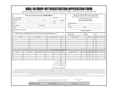 Apex Park & Recreation DistrictW. 72nd Ave., Arvada, COFAXVISA, MasterCard, Discover or American Express Activity #  Activity Name