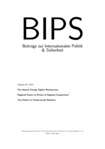 BIPS Beiträge zur Internationalen Politik & Sicherheit