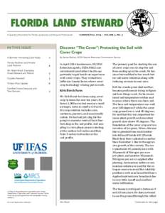 florida land steward A Quarterly Newsletter for Florida Landowners and Resource Professionals in this issue  Discover “The Cover”: Protecting the Soil with
