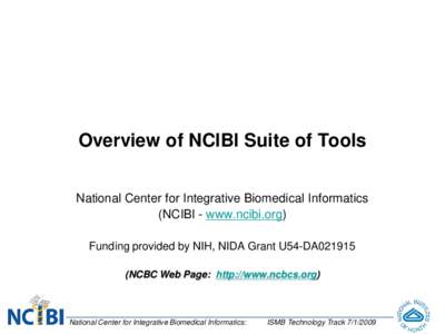 Working with the NCBC’s Integration Tools and Data, NCIBI Suite of Tools
