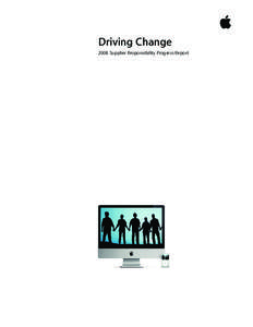 Driving Change 2008 Supplier Responsibility Progress Report Driving Change 2008 Supplier Responsibility Progress Report