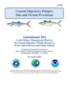 [removed]Coastal Migratory Pelagics Sale and Permit Provisions  Amendment 20A