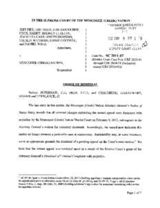 iN THE SUPREME COURT OF THE MUSCOGEE (CREEK) NATION JEFF FIFE; TED TIGER; JESS HARJOCHEE; CECIL HARRY; RODNEY LUELLEN; JEANETTA CARR; JOSEPH DOMEBO; CECILIA WITTMAN; JENNIE GOODELL; and DANIEL WIND,