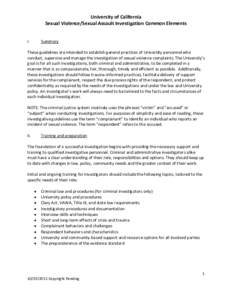 University of California Sexual Violence/Sexual Assault Investigation Common Elements I. Summary