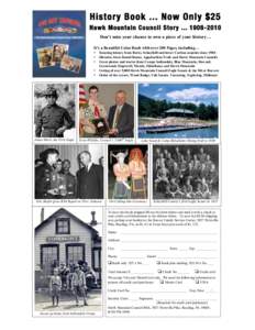 History Book ... Now Only $25 Hawk Mountain Council Story[removed]Don’t miss your chance to own a piece of your history… It’s a Beautiful Color Book with over 200 Pages, including… • •
