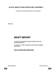 ACP-EU JOINT PARLIAMENTARY ASSEMBLY Committee on Economic Development, Finance and Trade[removed]DRAFT REPORT