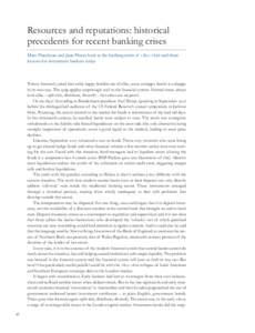 Resources and reputations: historical precedents for recent banking crises Marc Flandreau and Juan Flores look at the banking crisis of 1825–1826 and draw lessons for investment bankers today  Tolstoy famously joked th