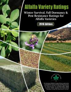Alfalfa Variety Ratings  Winter Survival, Fall Dormancy & Pest Resistance Ratings for Alfalfa Varieties 2016 Edition