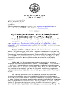 MAYOR KEVIN L. FAULCONER CITY OF SAN DIEGO FOR IMMEDIATE RELEASE Monday, September 29, 2014 CONTACT: Charles Chamberlayne (Faulconer) at[removed]or [removed] or