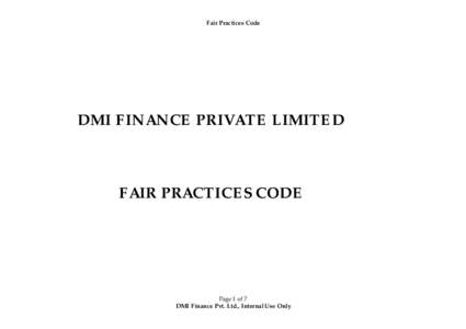 Fair Practices Code  DMI FINANCE PRIVATE LIMITED FAIR PRACTICES CODE