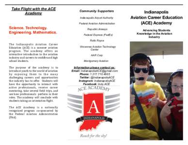 Take Flight with the ACE Academy Community Supporters Indianapolis Airport Authority Federal Aviation Administration
