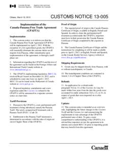 Customs Notice[removed], Implementation of the Canada-Panama Free Trade Agreement (CPAFTA)