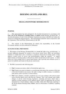 This document relates to the Housing (Scotland) Bill (SP Bill 41) as introduced in the Scottish Parliament on 21 November 2013 HOUSING (SCOTLAND) BILL ——————————