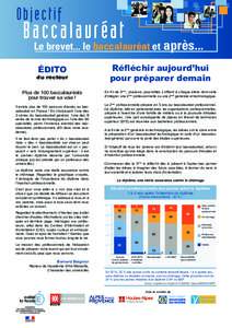 Objectif  Baccalauréat Le brevet... le baccalauréat et après... ÉDITO