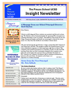 The Preuss School UCSD  Insight Newsletter NOVEMBER/DECEMBER[removed]Gilman Drive, La Jolla, CA[removed]Main Phone Line[removed]