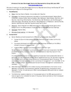 Minutes of the Lake Glenmaggie Community Representative Group 28th June 2009 www.glenmaggie.vic.au Minutes of meeting of the Lake Glenmaggie Community Representative Group held Sunday 28th June commencing at 2.00pm at th