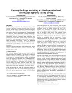 Archival appraisal / Relevance / Search engine indexing / Geographic information retrieval / Digital library / Collaborative filtering / Text Retrieval Conference / Special Interest Group on Information Retrieval / Usability / Information science / Information retrieval / Science