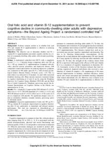 AJCN. First published ahead of print December 14, 2011 as doi: ajcnOral folic acid and vitamin B-12 supplementation to prevent cognitive decline in community-dwelling older adults with depressive sy