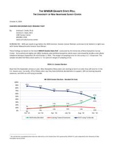 THE WMUR GRANITE STATE POLL THE UNIVERSITY OF NEW HAMPSHIRE SURVEY CENTER October 8, 2014 SHAHEEN AND BROWN RACE REMAINS TIGHT By: