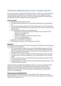 CCDB USB cPP Working Group News Letter - November 29th, 2014. This message provides an update from the CCDB USB cPP WG. The intent is to provide some insight into how the project has evolved since the meetings in Orlando