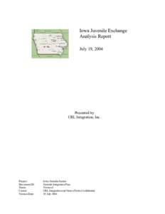 Microsoft Word - Iowa Juvenile Exchange Final Report.doc