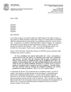 State of Michigan John Engler, Governor Department of Consumer & Industry Services Kathleen M. Wilbur, Director  Office of Financial and Insurance Services
